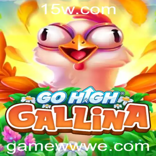 Explorando o Universo de GoHighGallina: Um Fenômeno no Mundo dos Jogos
