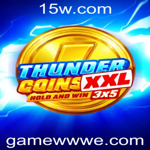 Descubra o Mundo de ThunderCoinsXxl: Um Jogo Único e Envolvente